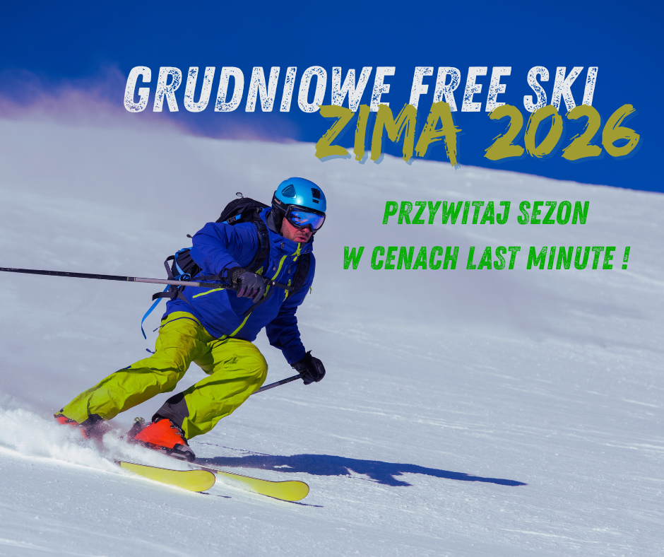 free ski grudzień 2025 free ski last minute wyjazdy narciarskie grudzień narty grudzień last minute free ski Włochy 2025